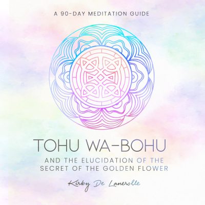 Tohu Wa Bohu Meditation | Secret of the golden flower